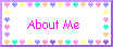 My *About Me!* Page