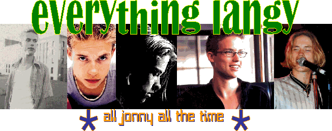 everything langy: all jonny all the time