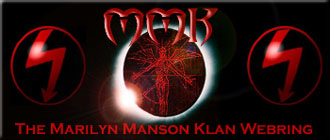 [The Marilyn Manson Klan]