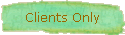 Clients Only