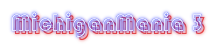 MichiganMania 3
