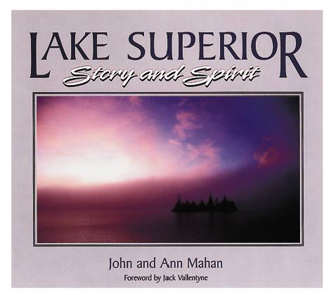 Lake Superior Story and Spirit