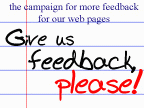 Give us Feedback, Please! Campaign