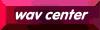 wavcenter