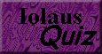 Iolaus Quiz
