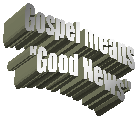 Gospel of
"Jesus Christ"