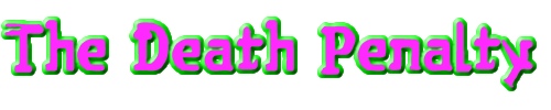 The Death Penalty