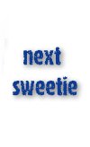 Next Sweetie