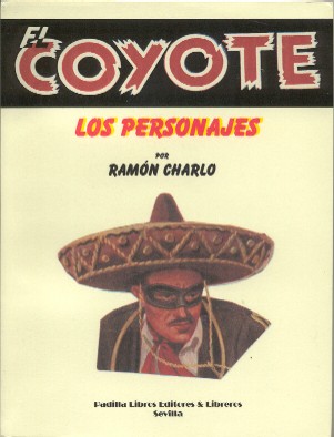 The characters of the Coyote-novels.