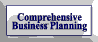 COMPREHSIVE BUSINESS PLANNING