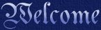 Welcome