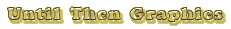 link to Until Then Graphics