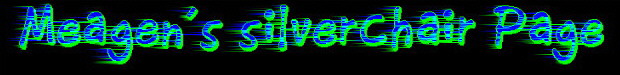 Meagen's silverchair Page