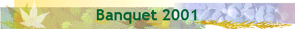 Banquet 2001