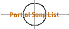 Partial Song List