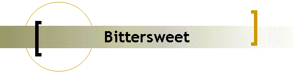 Bittersweet