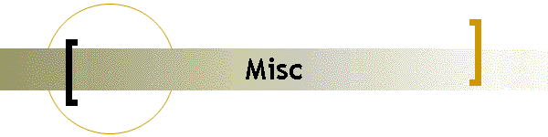 Misc