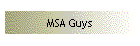 MSA Guys