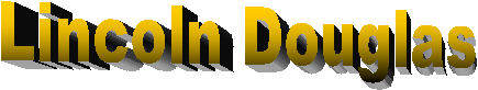 Lincoln Douglas