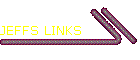 JEFFS LINKS