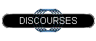 DISCOURSES