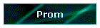 Prom