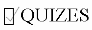 Take a Quiz!