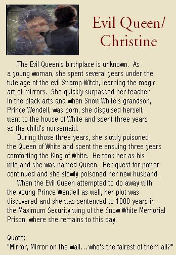 The Evil Queen/ Christine