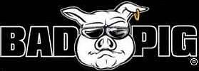 BAD PIG