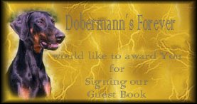 Dobermann's Forever Award For Signing  Guestbook