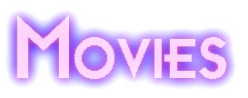 Movies