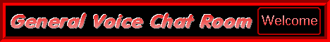 General Voice Chat Room
