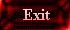 EXIT