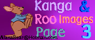 Kanga & Roo's Images Page 3!
