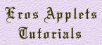 Eros applets tutorials