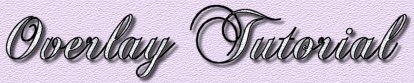overlay tutorial