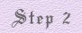 step 2