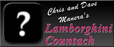 Chris and Dave Manera's Lamborghini Countach