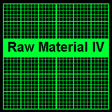 Raw Material II