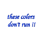 These Colors Don't Run