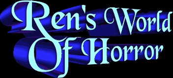 Ren's World Of Horror