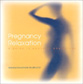 Pregnancy-Relaxation