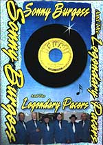 Sonny Burgess & The Legendary Pacers - DVD