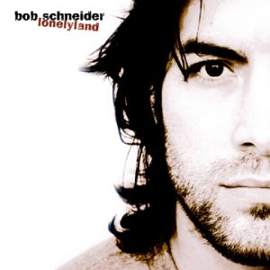 Bob Schneider