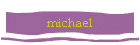 michael