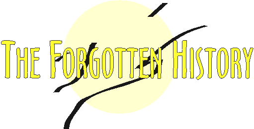 The Forgotten History
