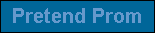 Pretend Prom