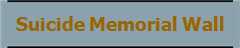 Suicide Memorial Wall