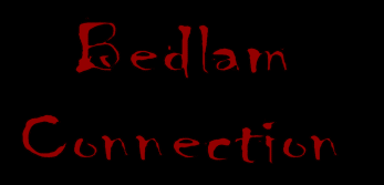 Bedlam Connection