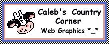 Caleb's Country Corner Graphics *_*